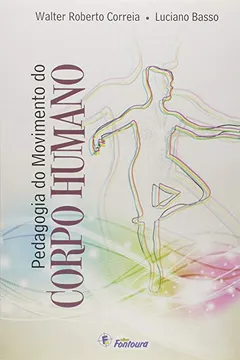 Capa do livro Pedagogia do movimento do corpo humano