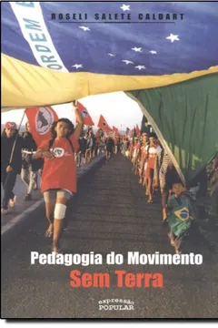 Livro Pedagogia Do Movimento Sem Terra - Resumo, Resenha, PDF, etc.