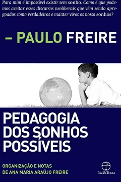 Livro Pedagogia dos Sonhos Possíveis - Resumo, Resenha, PDF, etc.