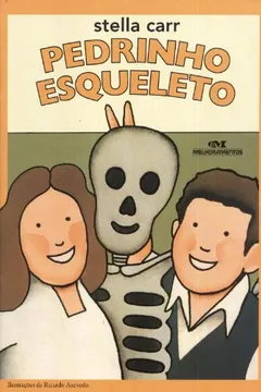 Livro Pedrinho Esqueleto - Resumo, Resenha, PDF, etc.