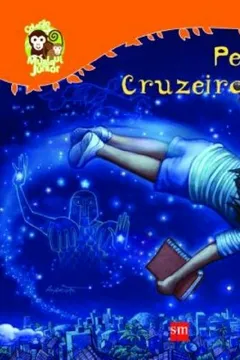 Livro Pedro E O Cruzeiro Do Sul - Resumo, Resenha, PDF, etc.