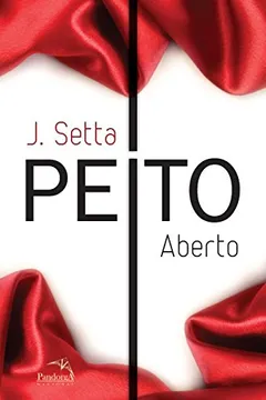 Livro Peito Aberto - Resumo, Resenha, PDF, etc.