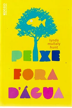 Livro Peixe Fora D’Água - Resumo, Resenha, PDF, etc.