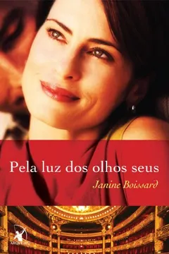 Livro Pela Luz dos Olhos Seus - Resumo, Resenha, PDF, etc.