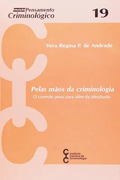 Livro Pelas Maos Da Criminologia - Resumo, Resenha, PDF, etc.