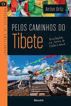 Livro Pelos Caminhos do Tibete - Resumo, Resenha, PDF, etc.