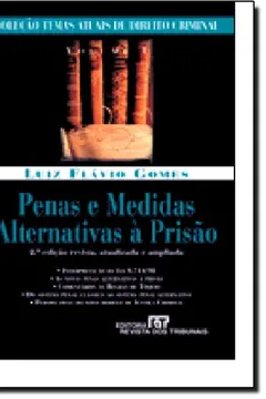 Livro Penas E Medidas Alternativas À Prisão - Resumo, Resenha, PDF, etc.