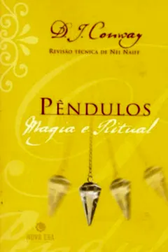 Livro Pendulos. Magia E Ritual - Resumo, Resenha, PDF, etc.