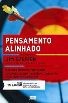 Livro Pensamento Alinhado - Coleção Ken Blanchard - Resumo, Resenha, PDF, etc.