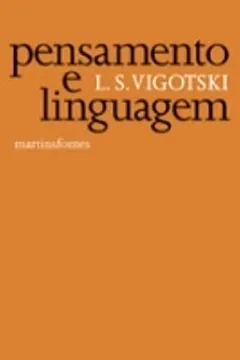 Livro Pensamento e Linguagem - Resumo, Resenha, PDF, etc.