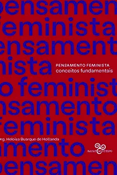 Livro Pensamento Feminista: Conceitos Fundamentais - Resumo, Resenha, PDF, etc.