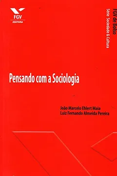 Livro Pensando com a Sociologia - Resumo, Resenha, PDF, etc.