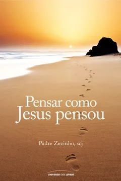 Livro Pensar Como Jesus Pensou - Resumo, Resenha, PDF, etc.