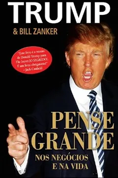 Livro Pense Grande nos Negócios e na Vida - Resumo, Resenha, PDF, etc.