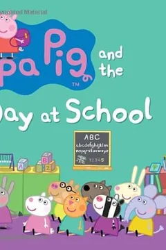 Livro Peppa Pig and the Busy Day at School - Resumo, Resenha, PDF, etc.