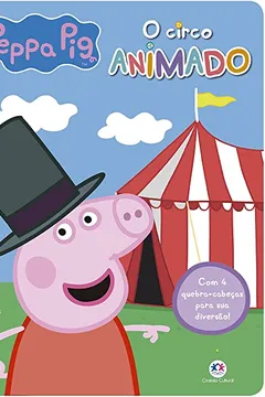 Livro Peppa Pig - O circo animado - Resumo, Resenha, PDF, etc.
