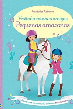 Livro Pequenas Amazonas. Vestindo Minhas Amigas - Resumo, Resenha, PDF, etc.