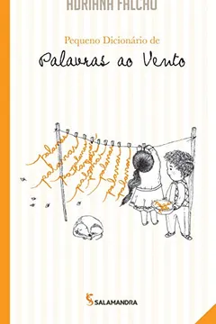 Livro Pequeno Dicionário de Palavras ao Vento - Resumo, Resenha, PDF, etc.