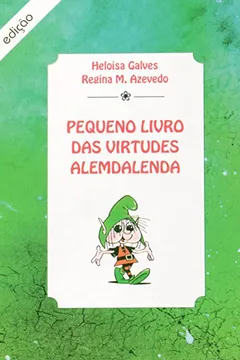 Capa do livro Pequeno Livro Virtudes Alemdalenda
