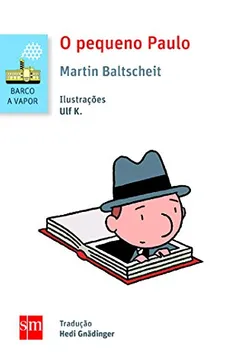 Livro Pequeno Paulo - Resumo, Resenha, PDF, etc.