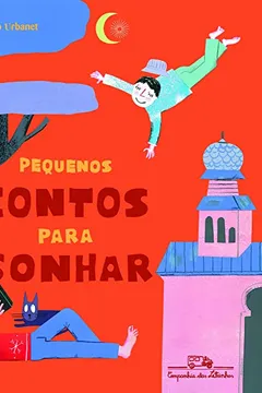 Livro Pequenos Contos Para Sonhar - Resumo, Resenha, PDF, etc.