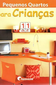 Livro Pequenos Quartos Para Crianças - Resumo, Resenha, PDF, etc.
