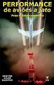 Livro Performance de Aviões a Jato. Peso e Balanceamento - Resumo, Resenha, PDF, etc.