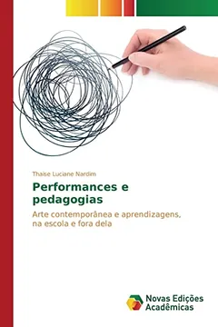 Livro Performances E Pedagogias - Resumo, Resenha, PDF, etc.