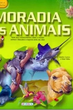 Capa do livro Perguntas E Curiosidades. Moradia Dos Animais - Volume 1