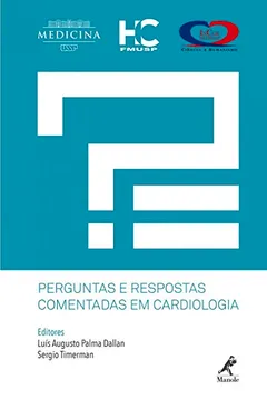 Livro Perguntas e Respostas Comentadas em Cardiologia - Resumo, Resenha, PDF, etc.