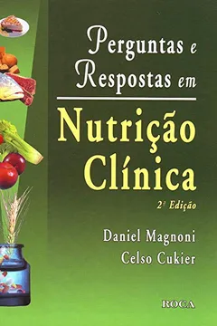 Livro Perguntas E Respostas Em Nutrição Clinica - Resumo, Resenha, PDF, etc.