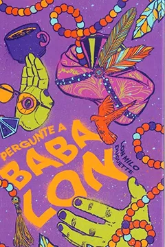 Livro Pergunte a Baba Lon - Resumo, Resenha, PDF, etc.