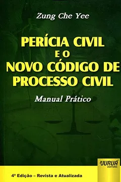 Capa do livro Perícia Civil e o Novo Código de Processo Civil. Manual Prático