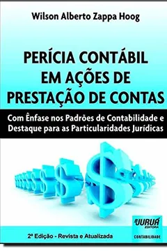 Capa do livro Pericia Contabil Em Acoes De Prestacao De Contas - Enfase Nos Padroes