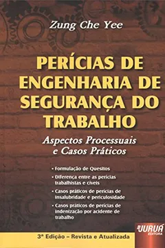Capa do livro Perícias de Engenharia de Segurança do Trabalho. Aspectos Processuais e Casos Práticos