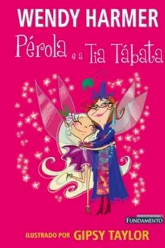 Livro Pérola. Pérola e a Tia Tabata - Resumo, Resenha, PDF, etc.