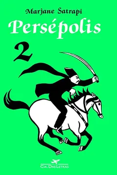 Livro Persépolis 2 - Resumo, Resenha, PDF, etc.
