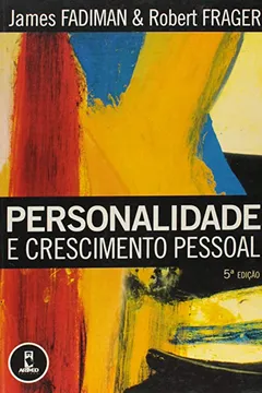 Livro Personalidade e Crescimento Pessoal - Resumo, Resenha, PDF, etc.