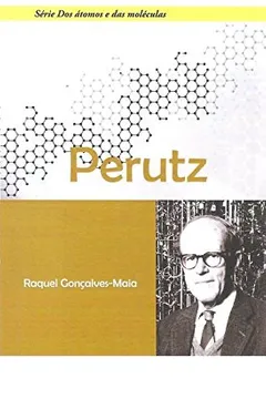 Livro Perutz - Resumo, Resenha, PDF, etc.