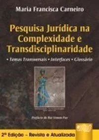 Capa do livro Pesquisa Juridica Na Complexibilidade E Trasndisciplinariedades