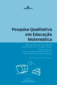 Livro Pesquisa Qualitativa em Educação Matemática - Resumo, Resenha, PDF, etc.