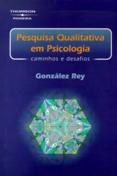 Livro Pesquisa Qualitativa Em Psicologia. Caminhos E Desafios - Resumo, Resenha, PDF, etc.
