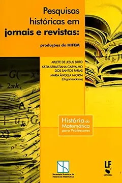 Livro Pesquisas Históricas em Jornais e Revistas. Produções do Hífen - Resumo, Resenha, PDF, etc.