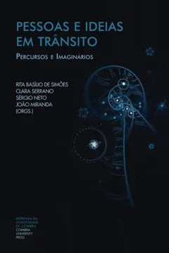 Livro Pessoas E Ideias Em Transito: Percursos E Imaginarios - Resumo, Resenha, PDF, etc.