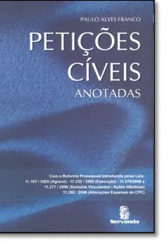 Livro Petições Civeis Anotadas - Resumo, Resenha, PDF, etc.
