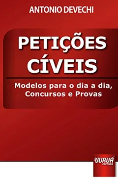 Livro Petições Cíveis. Modelos Para o Dia a Dia, Concursos e Provas - Resumo, Resenha, PDF, etc.