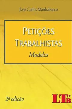 Livro Petições Trabalhistas. Modelos - Resumo, Resenha, PDF, etc.