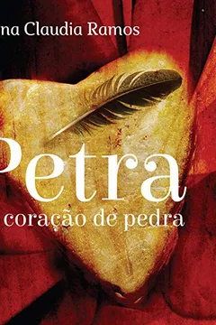 Livro Petra do Coração de Pedra - Resumo, Resenha, PDF, etc.