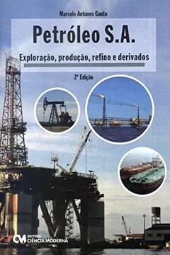 Livro Petróleo S.A. - Resumo, Resenha, PDF, etc.