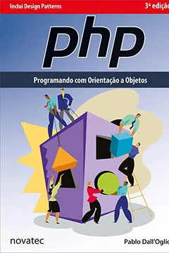 Livro PHP. Programando com Orientação a Objetos - Resumo, Resenha, PDF, etc.
